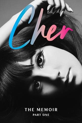 CHER: THE MEMOIR, PART ONE