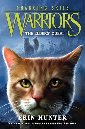 WARRIORS: CHANGING SKIES #1: THE ELDERS' QUEST