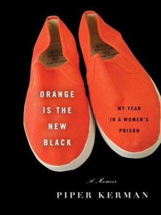 ORANGE IS THE NEW BLACK