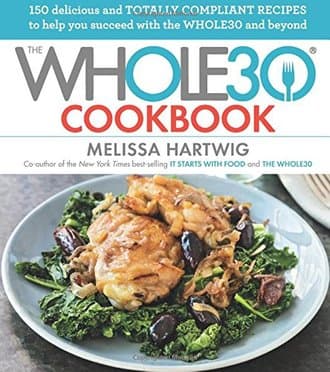 THE WHOLE30 COOKBOOK