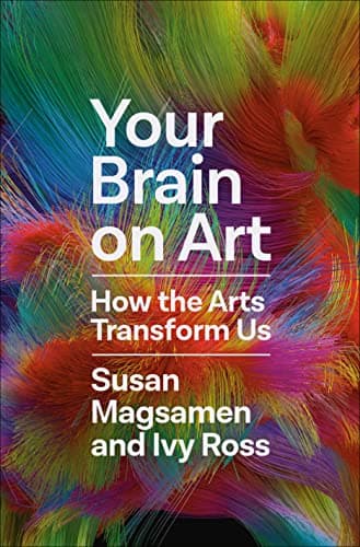 YOUR BRAIN ON ART