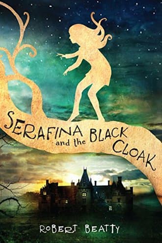 SERAFINA AND THE BLACK CLOAK